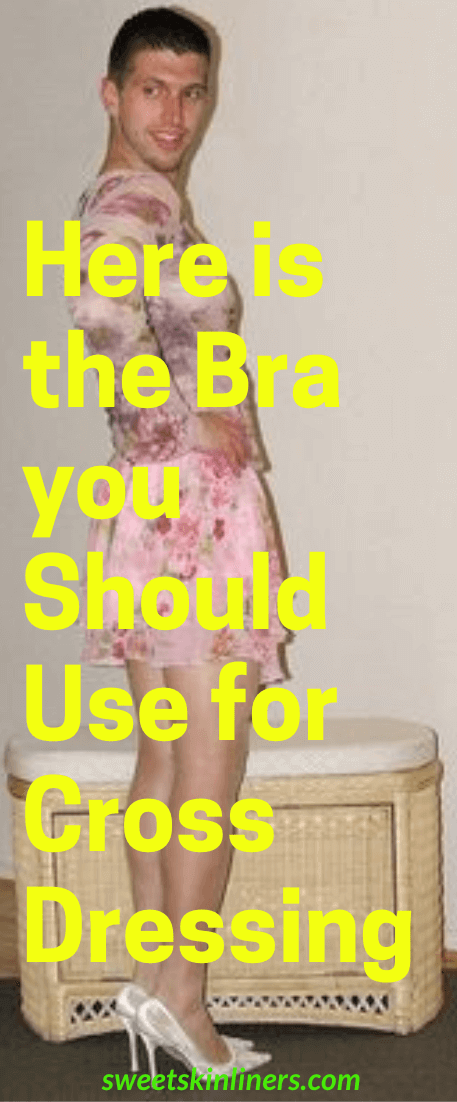 A man wearing female clothes and shoes. Here is a professional review of the best bra for crossdressing