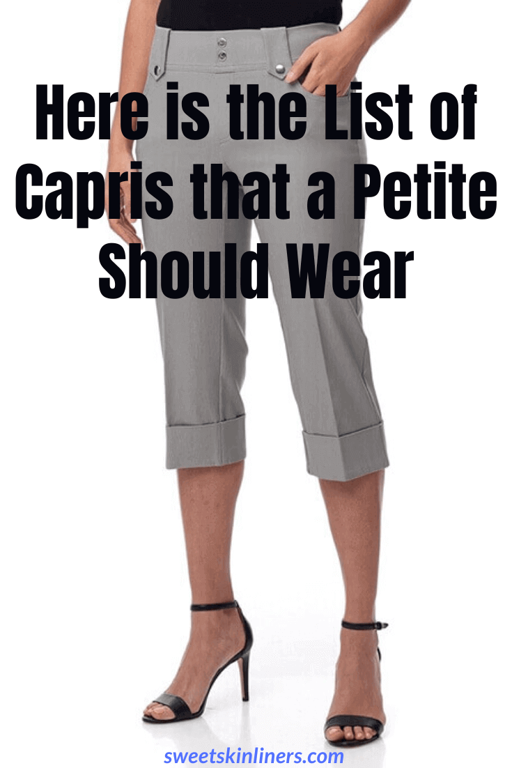 A fashion stylist’s review of the best capris for petites, best capris for short legs